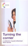 David A. Hill, Kathryn Baker, Sylvie Poggio - Turning the Corner