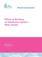 J. Taylor, J. D. Dietz, A. a. Randall, J. S. Taylor - Effects of Blending on Distribution System Water Quality