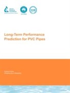 Stewart Burn, Stewart Burn, Paul Davis, Tara Schiller - Long-Term Performance Prediction for Pvc Pipes