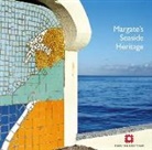 Nigel Barker, Nigel Brodie Barker, Allan Brodie, Nick Dermott, Lucy Jessop, Gary Winter - Margate''s Seaside Heritage