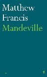 Matthew Francis - Mandeville