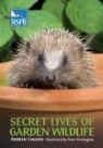 Dominic Couzens, Peter Partington - Secret Lives of Garden Wildlife