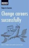 Change Careers Successfully