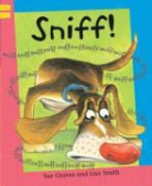 Sue Graves - Sniff!
