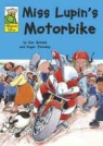 Sue Graves - Miss Lupin's Motorbike