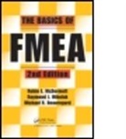 Michael Beauregard, Michael (Resource Engineering Beauregard, Michael R. Beauregard, M.A. Bennett, Robin McDermott, Robin (Resource Engineering McDermott... - The Basics of FMEA