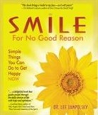 Lee Jampolsky, Lee (Lee Jampolsky) Jampolsky, Lee L. Jampolsky - Smile for No Good Reason