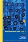 L Kanz, Lothar Kanz, Lothar Weisel Kanz, Willem E Fibbe, Willem E. Fibbe, Willem E. (Leiden University Medical Center) Fibbe... - Hematopoietic Stem Cells V Annals of the New York Academy of