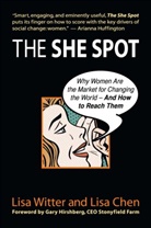 Lisa Chen, Lisa Witter - The She Spot