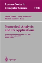 L. Vulkov, Lubin Vulkov, J. Wasniewski, Jerz Wasniewski, Jerzy Wasniewski, P. Yalamov... - Numerical Analysis and Its Applications