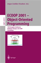 Jorgen Lindskov Knudsen - ECOOP 2001 - Object-Oriented Programming