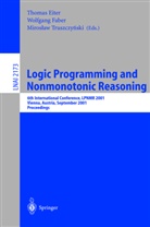 Thomas Eiter, Wolfgan Faber, Wolfgang Faber, Miroslaw Trusczynksi, Miroslaw Trusczynski - Logic Programming and Nonmonotonic Reasoning