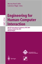 Murray R. Little, Nigay, Nigay, Laurence Nigay, Murra R Little, Murray R Little - Engineering for Human-Computer Interaction