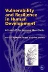 Barbara Tizard, Ved Varma, Ved P Varma, Ved P. Varma - Vulnerability and Resilience in Human Development