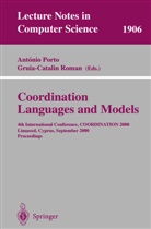 Antoni Porto, Antonio Porto, Roman, Roman, Gruia-Catalin Roman - Coordination Languages and Models