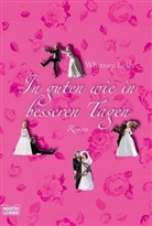 Whitney Lyles - In guten wie in besseren Tagen