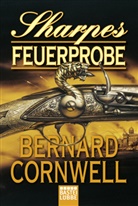 Bernard Cornwell - Sharpes Feuerprobe