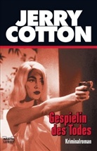 Jerry Cotton - Jerry Cotton, Gespielin des Todes