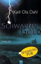 Kjell O. Dahl, Kjell Ola Dahl - Schwarzes Gold