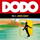 Ivar L. Menger, Ivar Leon Menger, Andreas Fröhlich - Dodo, Audio-CDs - Tl.2: Dodos Suche, Audio-CD (Audio book)