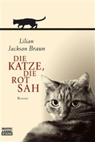 Lilian Jackson Braun - Die Katze, die rot sah