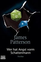 James Patterson - Wer hat Angst vorm Schattenmann