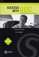 Paul Dummett, John Hughes - Success with BEC - Vantage: Success with BEC Vantage Workbook with Key