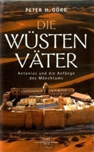 Peter H Görg, Peter H. Görg - Die Wüstenväter