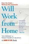 Robyn Freedman-Spizman, Tory Johnson, Tory/ Spizman Johnson, Robyn Freedman Spizman - Will Work from Home