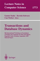 Gunter Saake, Kersti Schwarz, Kerstin Schwarz, Can Türker - Transactions and Database Dynamics