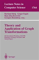 Hartmut Ehrig, Grego Engels, Gregor Engels, Hans-Jörg Kreowski, Hans-Jörg Kreowski et al, Grzegorz Rozenberg - Theory and Application of Graph Transformations