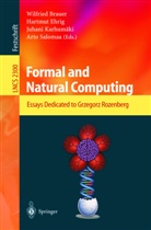 Wilfried Brauer, Hartmu Ehrig, Hartmut Ehrig, Juhani Karhumäki, Juhani Karhumäki et al, Arto K. Salomaa - Formal and Natural Computing