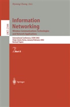 Ilyoun Chong, Ilyoung Chong - Information Networking: Wireless Communications Technologies and Network Applications