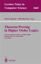 Mar Aagaard, Mark Aagaard, Mark D. Aagaard, Harrison, Harrison, John Harrison - Theorem Proving in Higher Order Logics
