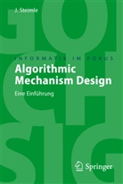 Jürgen Steimle - Algorithmic Mechanism Design