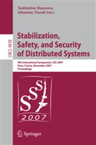 Toshimitsu Masuzawa, Sébastien Tixeuil - Stabilization, Safety, and Security of Distributed Systems