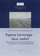 Altrichte, Czerwenk, Eder u a, Heinric, Martin Heinrich, Prexl-Kraus... - Eigene Lernwege - Quo vadis?