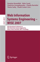 Claudio Bartolini, Boualem Benatallah, Fabio Casati, Dimitrios Georgakopoulos, Claude Godart, Wasim Sadiq - Web Information Systems Engineering - WISE 2007
