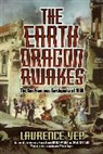 Laurence Yep - The Earth Dragon Awakes