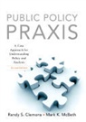 Randall Clemmons, Randall S. Clemons, Randy S. Clemons, Randy S. Mcbeth Clemons, Mark McBeth, Mark K. McBeth - Public Policy Praxis