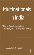 A Nayak, A. Nayak, Amar K. J. R. Nayak, Amar K.j.r. Nayak - Multinationals in India