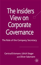 Erismann Erismann, Erismann-Peyer, G Erismann-Peyer, G. Erismann-Peyer, Gertrud Erismann-Peyer, O Salzmann... - The Insider's View on Corporate Governance
