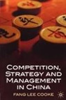 Fang Lee Cooke - Competition, Strategy and Management in China