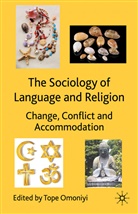 Tope Omoniyi, T. Omoniyi, Tope Omoniyi - Sociology of Language and Religion