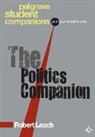 Robert Leach - The Politics Companion