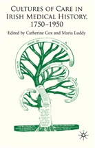 Maria Cox Luddy, LUDDY MARIA COX CATHERINE, Cox, C Cox, C. Cox, Catherine Cox... - Cultures of Care in Irish Medical History, 1750-1970