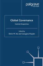 Shirin M. Waylen Rai, Rai, S Rai, S. Rai, Shirin M. Rai, Waylen... - Global Governance
