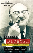 Rainer Schwarzkopf Gries, GRIES RAINER SCHWARZKOPF STEFAN, Gries, Gries, R. Gries, Rainer Gries... - Ernest Dichter and Motivation Research