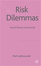 M Jablonowski, M. Jablonowski, Mark Jablonowski - Risk Dilemma''s