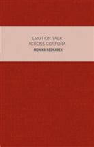 M Bednarek, M. Bednarek, Monika Bednarek - Emotion Talk Across Corpora